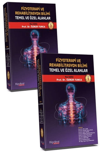 Fizyoterapi Rehabilitasyon Bilimi Temel ve Özel Alanlar (2 Cilt)