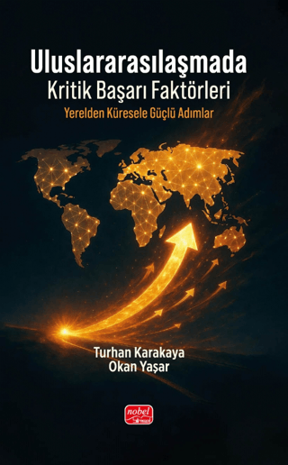 Uluslararasılaşmada Kritik Başarı Faktörleri