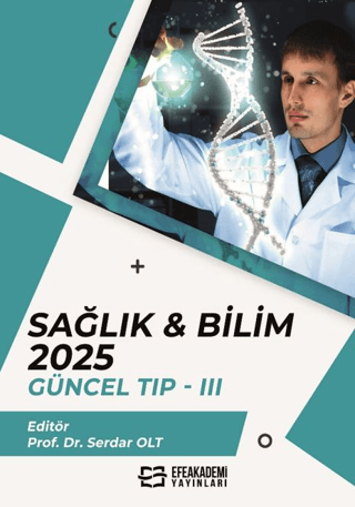 Sağlık & Bilim 2025: Güncel Tıp - 3