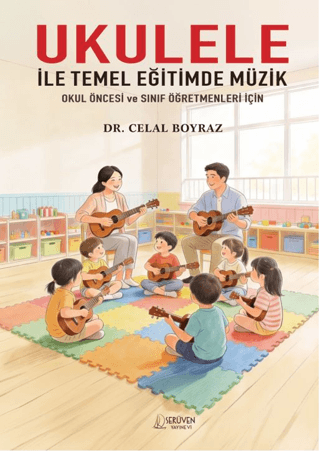 Ukulele İle Temel Eğitimde Müzik