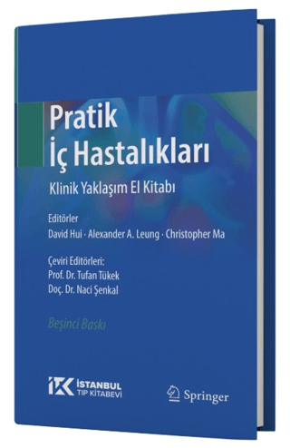 Pratik İç Hastalıkları Klinik Yaklaşım El Kitabı