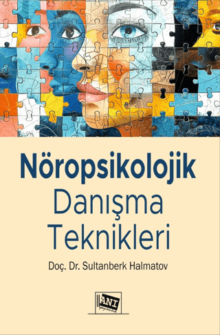 Nöropsikolojik Danışma Teknikleri