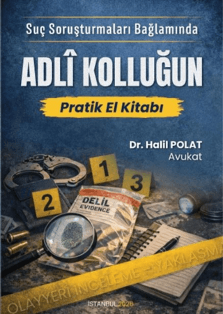 Adli Kolluğun Pratik El Kitabı