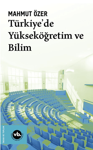 Türkiye'de Yükseköğretim ve Bilim