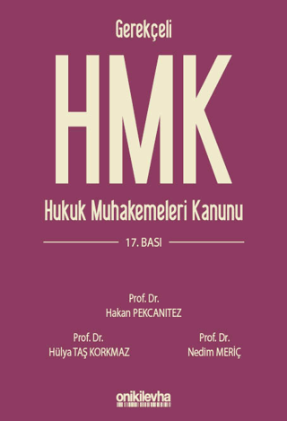 Gerekçeli Hukuk Muhakemeleri Kanunu ve İlgili Mevzuat