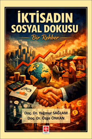 İktisadın Sosyal Dokusu Bir Rehber