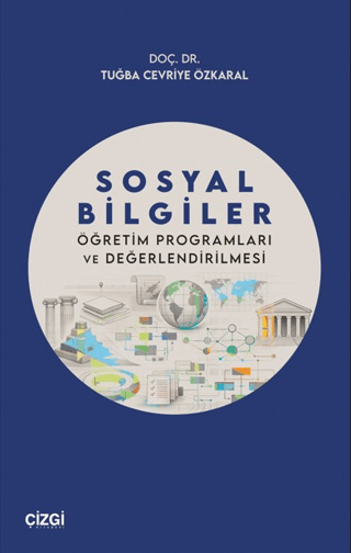 Sosyal Bilgiler Öğretim Programları ve Değerlendirilmesi