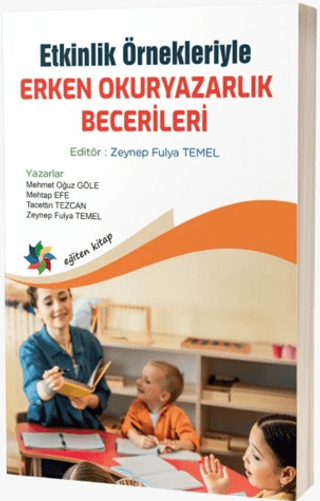 Etkinlik Örnekleriyle Erken Okuryazarlık Becerileri