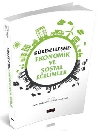 Küreselleşme Ekonomik ve Sosyal Eğilimler