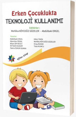 Erken Çocuklukta Teknoloji Kullanımı
