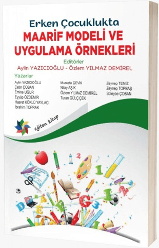 Erken Çocuklukta Maarif Modeli ve Uygulama Örnekleri