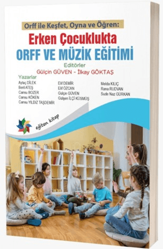 Erken Çocuklukta Orff ve Müzik Eğitimi