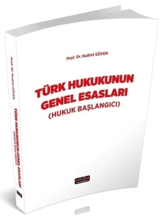 Türk Hukukunun Genel Esasları
