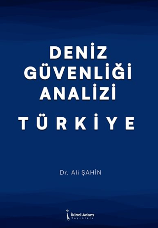 Deniz Güvenliği Analizi - Türkiye