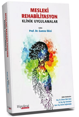 Mesleki Rehabilitasyon Klinik Uygulamalar