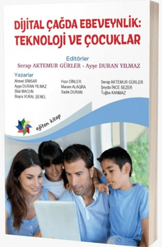 Dijital Çağda Ebeveynlik: Teknoloji ve Çocuklar