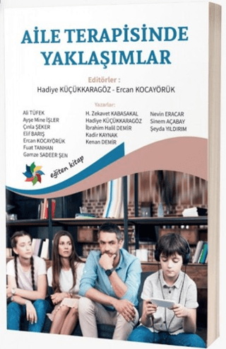 Aile Terapisinde Yaklaşımlar