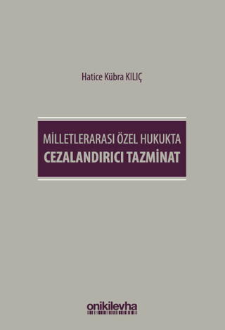 Milletlerarası Özel Hukukta Cezalandırıcı Tazminat