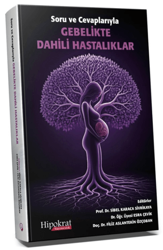 Gebelikte Dahili Hastalıklar