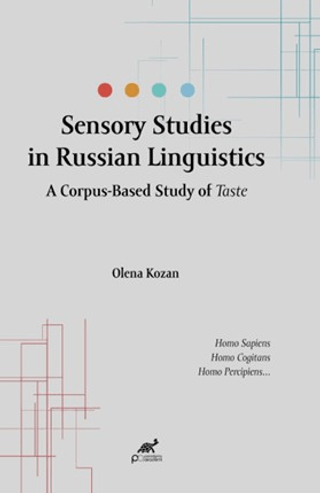Sensory Studies in Russian Linguistics