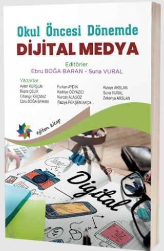 Okul Öncesi Dönemde Dijital Medya