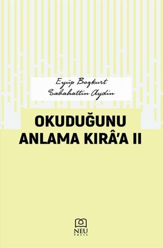 Okuduğunu Anlama Kıra’a II
