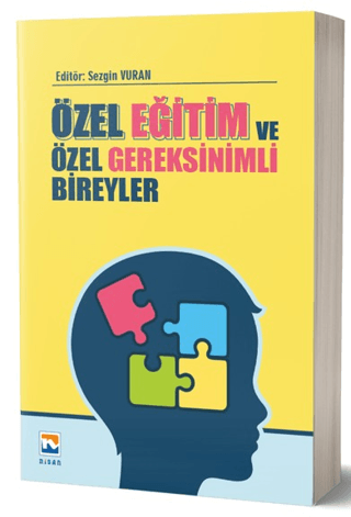 Özel Eğitim ve Özel Gereksinimli Bireyler