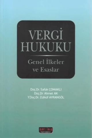 Vergi Hukuku Genel İlkeler ve Esaslar