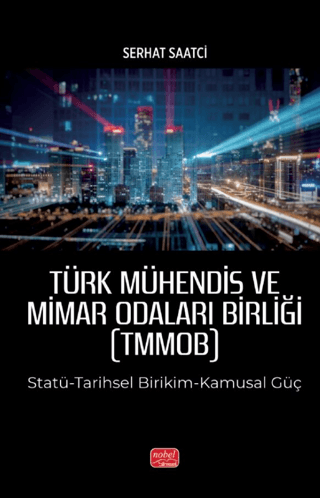 Türk Mühendis ve Mimar Odaları Birliği (TMMOB)