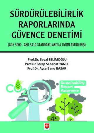 Sürdürülebilirlik Raporlarında Güvence Denetimi