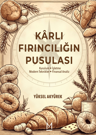 Karlı Fırıncılığın Pusulası