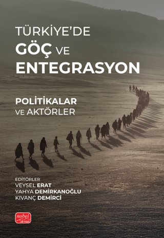 Türkiye’de Göç ve Entegrasyon