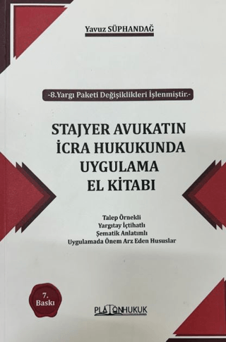 Stajyer Avukatın İcra Hukukunda Uygulama El Kitabı