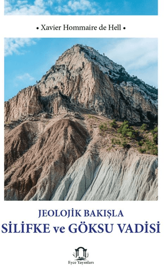 Jeolojik Bakışla Silifke ve Göksu Vadisi