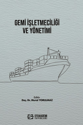 Gemi İşletmeciliği ve Yönetimi