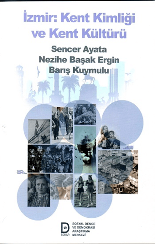 İzmir Kent Kimliği ve Kent Kültürü
