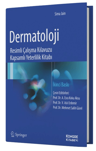 Dermatoloji Resimli Çalışma Kılavuzu Kapsamlı Yeterlilik Kitabı