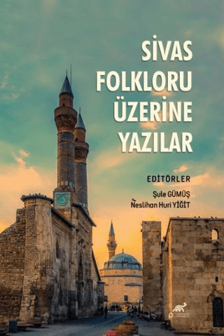Sivas Folkloru Üzerine Yazılar