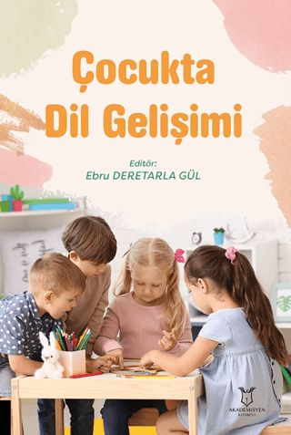 Çocukta Dil Gelişimi