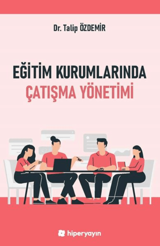 Eğitim Kurumlarında Çatışma Yönetimi