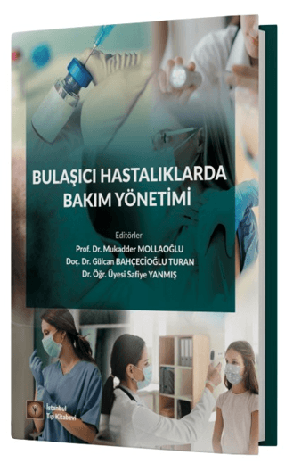 Bulaşıcı Hastalıklarda Bakım Yönetimi