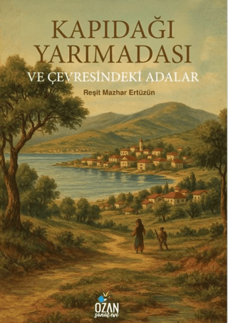 Kapıdağı Yarımadası ve Çevresindeki Adalar