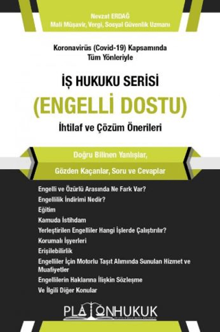 Koronavirüs (Covid-19) Kapsamında Tüm Yönleriyle İş Hukuku Serisi (Engelli Dostu) İhtilaf ve Çözüm Önerileri