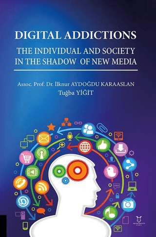 Digital Addictions The Individual and Society in the Shadow of New Media