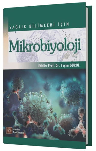 Sağlık Bilimleri İçin Mikrobiyoloji