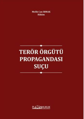 Terör Örgütünün Propagandası Suçu
