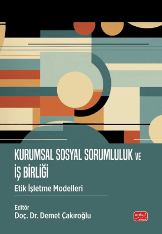 Kurumsal Sosyal Sorumluluk ve İş Birliği