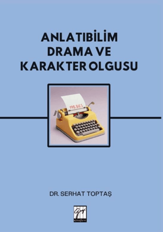 Anlatıbilim Drama ve Karakter Olgusu