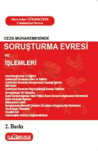Ceza Muhakemesinde Soruşturma Evresi ve İşlemleri