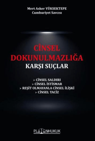 Cinsel Dokunulmazlığa Karşı Suçlar